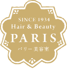 SINCE 1934 Hair&Beauty PARIS パリー美容室